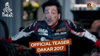 Official Teaser - Dakar 2017